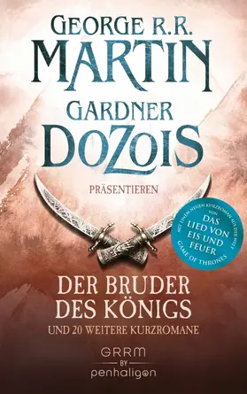 Martin / Dozois |  Der Bruder des Königs | eBook | Sack Fachmedien