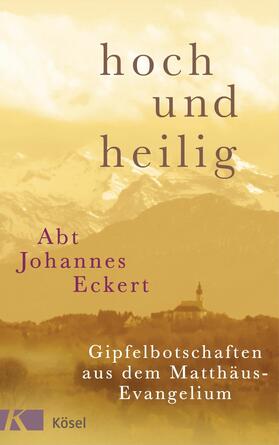 Eckert | hoch und heilig | E-Book | sack.de
