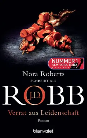 Robb |  Verrat aus Leidenschaft | eBook | Sack Fachmedien