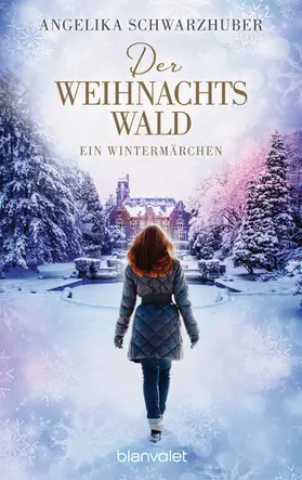 Schwarzhuber |  Der Weihnachtswald | eBook | Sack Fachmedien