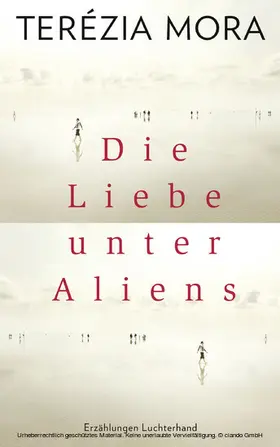 Mora |  Die Liebe unter Aliens | eBook | Sack Fachmedien