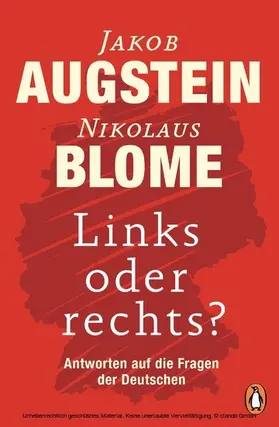 Augstein / Blome |  Links oder rechts? | eBook | Sack Fachmedien