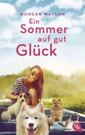 Matson |  Ein Sommer auf gut Glück | eBook | Sack Fachmedien