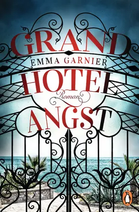 Garnier |  Grandhotel Angst | eBook | Sack Fachmedien