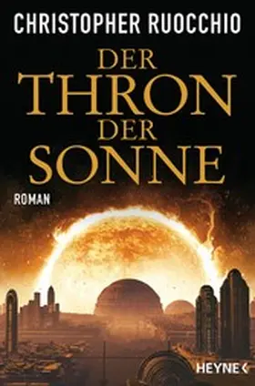 Ruocchio |  Der Thron der Sonne | eBook | Sack Fachmedien