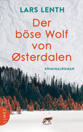 Lenth |  Der böse Wolf von Østerdalen | eBook | Sack Fachmedien