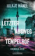 Hänel |  Letzter Ausweg Tempelhof | eBook | Sack Fachmedien