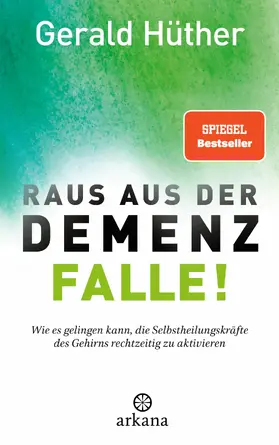 Hüther | Raus aus der Demenz-Falle! | E-Book | www.sack.de