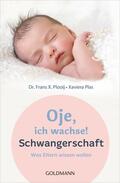 Plooij |  Oje, ich wachse! Schwangerschaft | eBook | Sack Fachmedien