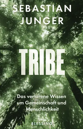 Junger |  Tribe | eBook | Sack Fachmedien