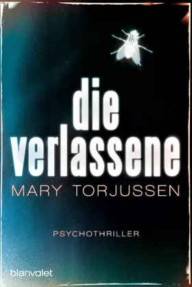 Torjussen |  Die Verlassene | eBook | Sack Fachmedien