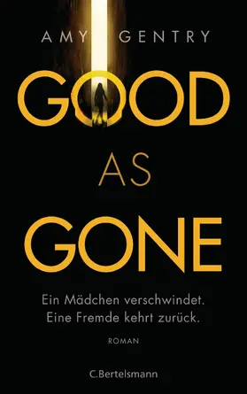 Gentry |  Good as Gone | eBook | Sack Fachmedien