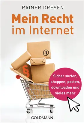 Dresen |  Mein Recht im Internet | eBook | Sack Fachmedien