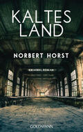 Horst |  Kaltes Land | eBook | Sack Fachmedien