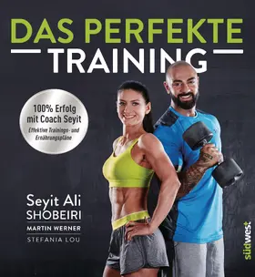 Shobeiri / Werner |  Das perfekte Training | eBook | Sack Fachmedien