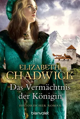 Chadwick |  Das Vermächtnis der Königin | eBook | Sack Fachmedien