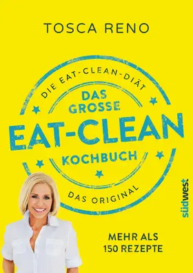 Reno |  Das große Eat-Clean Kochbuch | eBook | Sack Fachmedien