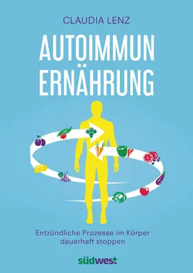 Lenz |  Autoimmun-Ernährung | eBook | Sack Fachmedien