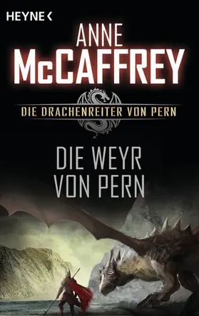 McCaffrey |  Die Weyr von Pern | eBook | Sack Fachmedien