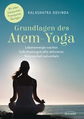 Govinda |  Grundlagen des Atem-Yoga | eBook | Sack Fachmedien