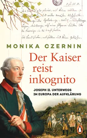 Czernin |  Der Kaiser reist inkognito | eBook | Sack Fachmedien