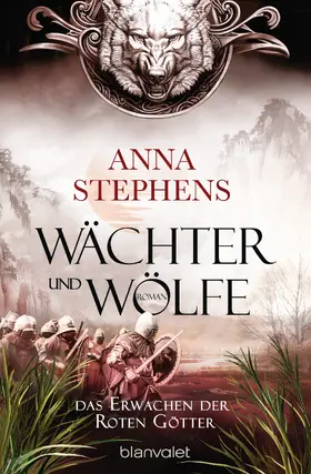 Stephens |  Wächter und Wölfe - Das Erwachen der Roten Götter | eBook | Sack Fachmedien