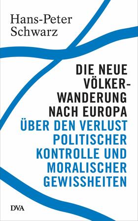 Schwarz | Die neue Völkerwanderung nach Europa | E-Book | sack.de