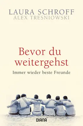 Schroff / Tresniowski |  Bevor du weitergehst | eBook | Sack Fachmedien