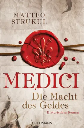 Strukul |  Medici - Die Macht des Geldes | eBook | Sack Fachmedien