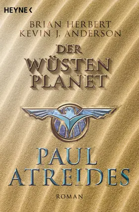 Herbert / Anderson |  Der Wüstenplanet: Paul Atreides | eBook | Sack Fachmedien