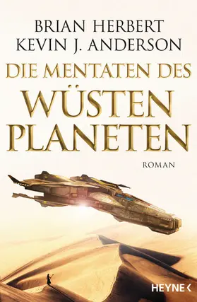 Herbert / Anderson |  Die Mentaten des Wüstenplaneten | eBook | Sack Fachmedien
