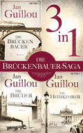 Guillou |  Der Brückenbauer, Die Brüder, Die Heimkehrer - (3in1-Bundle) | eBook | Sack Fachmedien