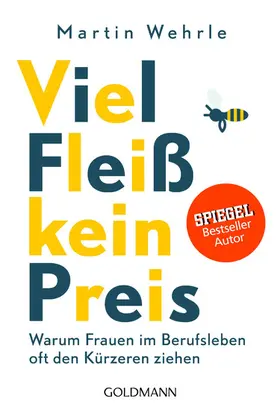 Wehrle |  Viel Fleiß, kein Preis | eBook | Sack Fachmedien