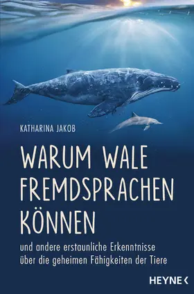 Jakob |  Warum Wale Fremdsprachen können | eBook | Sack Fachmedien