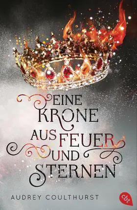 Coulthurst |  Eine Krone aus Feuer und Sternen | eBook | Sack Fachmedien