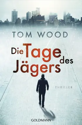 Wood |  Die Tage des Jägers | eBook | Sack Fachmedien