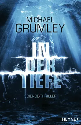 Grumley |  In der Tiefe | eBook | Sack Fachmedien