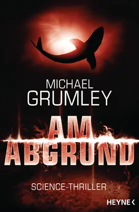 Grumley |  Am Abgrund | eBook | Sack Fachmedien