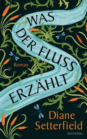 Setterfield | Was der Fluss erzählt | E-Book | sack.de