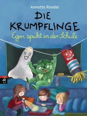 Roeder |  Die Krumpflinge - Egon spukt in der Schule | eBook | Sack Fachmedien