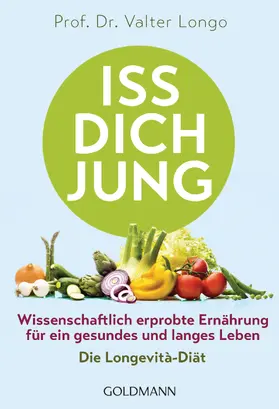 Longo |  Iss dich jung | eBook | Sack Fachmedien