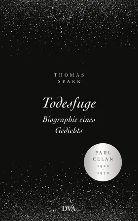 Sparr |  Todesfuge - Biographie eines Gedichts | eBook | Sack Fachmedien