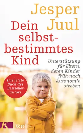 Juul | Dein selbstbestimmtes Kind | E-Book | sack.de