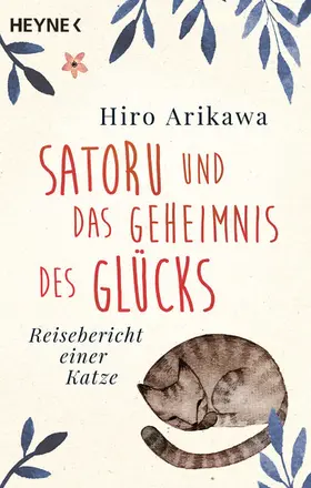 Arikawa |  Satoru und das Geheimnis des Glücks | eBook | Sack Fachmedien