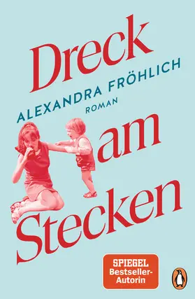 Fröhlich |  Dreck am Stecken | eBook | Sack Fachmedien