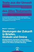 Dietrich / Hecker / Hoftijzer |  Deutungen der Zukunft in Briefen, Orakeln und Omina | eBook | Sack Fachmedien