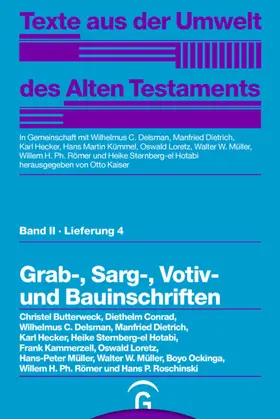 Butterweck / Conrad / Ockinga |  Grab-, Sarg-, Votiv- und Bauinschriften | eBook | Sack Fachmedien