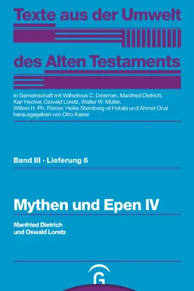 Dietrich / Loretz / Kaiser | Mythen und Epen IV | E-Book | sack.de