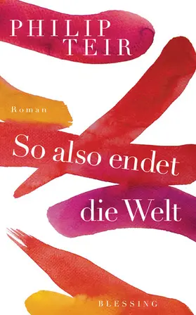Teir |  So also endet die Welt | eBook | Sack Fachmedien