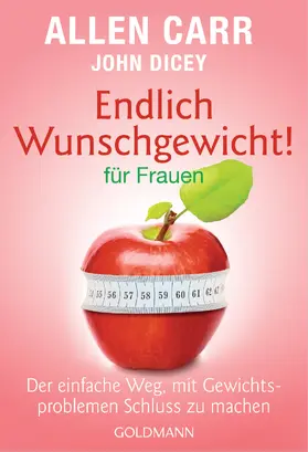 Carr / Dicey |  Endlich Wunschgewicht! für Frauen | eBook | Sack Fachmedien